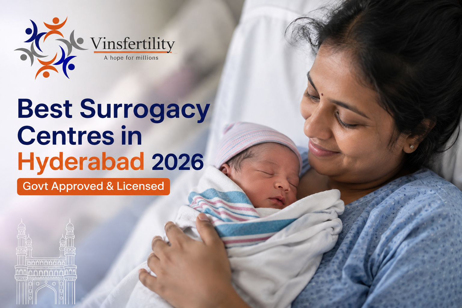 Best Surrogacy Centres in Hyderabad 2026 | Govt Approved &amp; Licensed